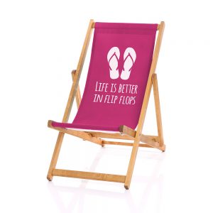 life is better in flip flops deckchair in pink